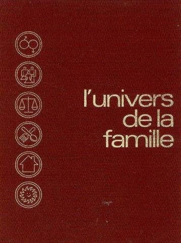 l'univers de la famille, volume 1: la médecine, les médecins -vivre en bonne santé -le couple, vie e