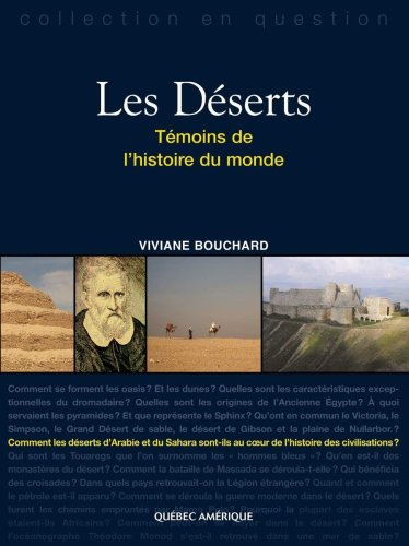 Les déserts, témoins de l'histoire du monde