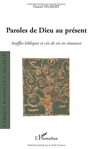 Paroles de Dieu au présent : souffles bibliques et cris de vie en résonnance