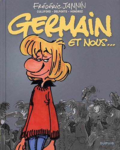 Germain et nous... : l'intégrale