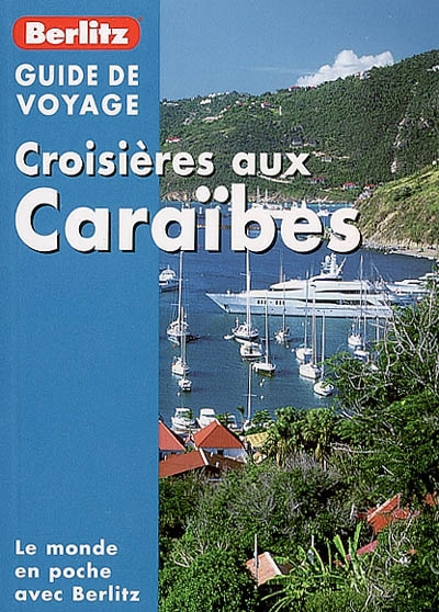 Croisières aux Caraïbes
