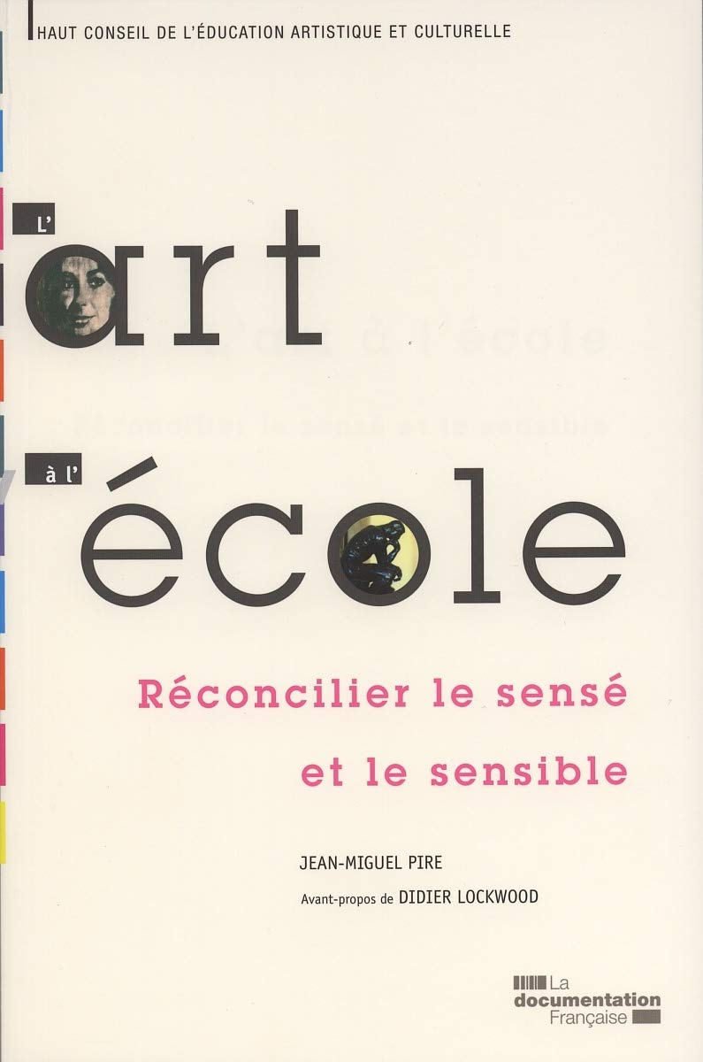 L'art à l'école : réconcilier le sensé et le sensible