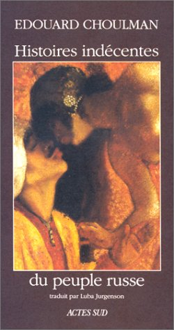 Histoires indécentes du peuple russe