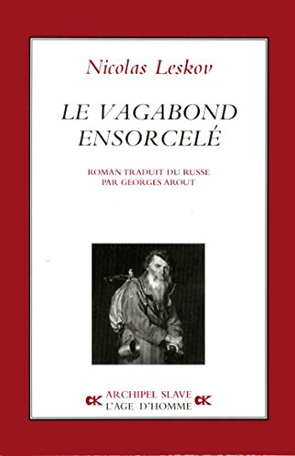 Le vagabond ensorcelé