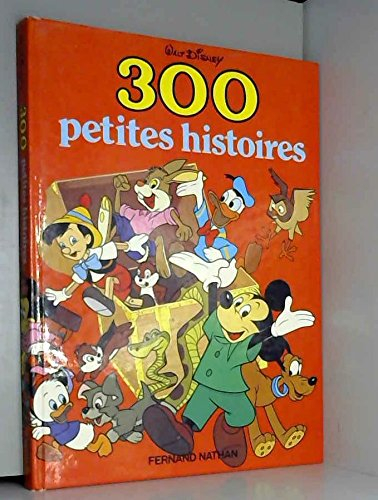 300 [trois cents] petites histoires