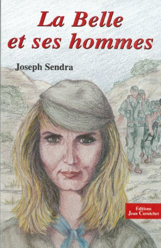 La Belle et ses hommes