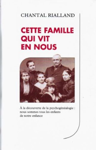cette famille qui vit en nous