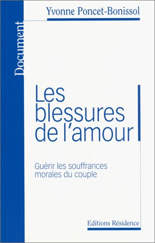 Les blessures de l'amour