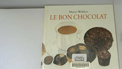 Le bon chocolat