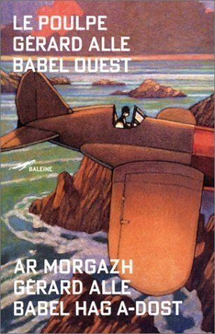 Babel ouest. Babel Hag-a-dost