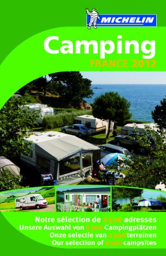 Camping & hôtellerie de plein air : France 2012