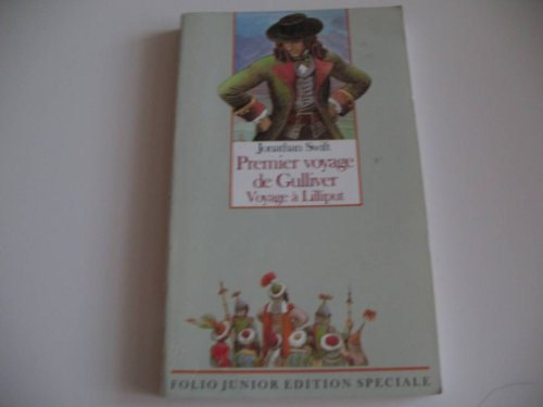 premier voyage de gulliver : voyage à lilliput