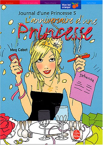 Journal d'une princesse. Vol. 5. L'anniversaire d'une princesse