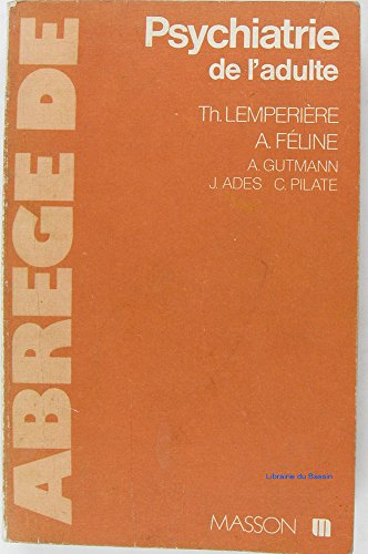 lemperiere,abrege psychiatrie adulte                                                          072596