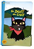 La dent du chat