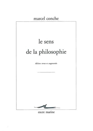 Le sens de la philosophie
