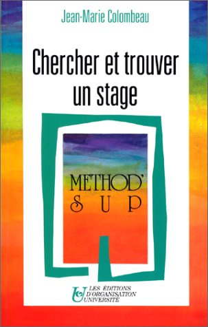 Chercher et trouver un stage