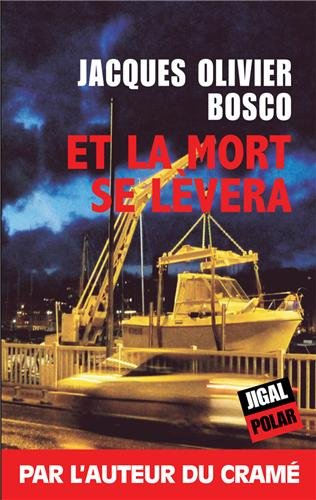 et la mort se lèvera