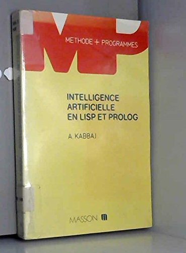 Intelligence artificielle en Lisp et Prolog