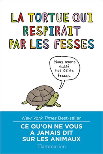 La tortue qui respirait par les fesses