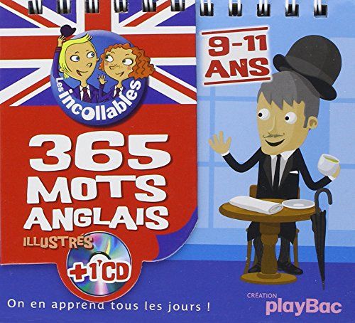 365 mots anglais illustrés : 9-11 ans