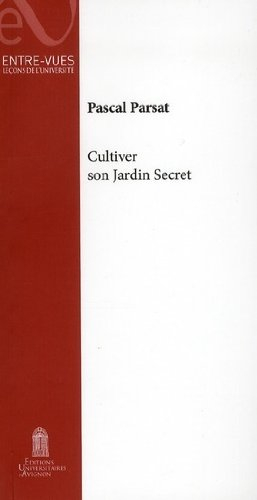 Cultiver son jardin secret