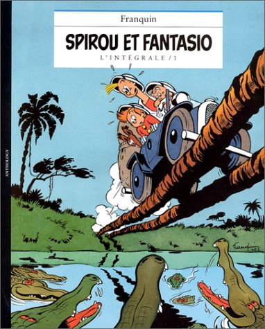 Spirou et Fantasio : l'intégrale. Vol. 1
