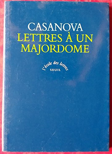 Lettres à son majordome
