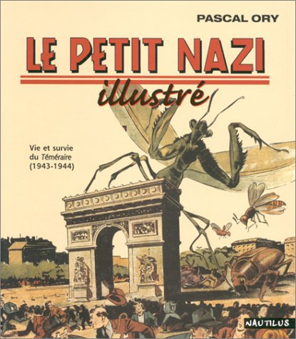 Le petit nazi illustré : vie et survie du Téméraire (1943-1944)