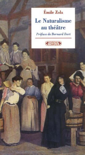 Le naturalisme au théâtre