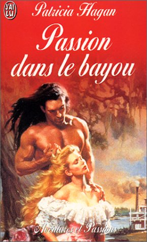 Passion dans le bayou