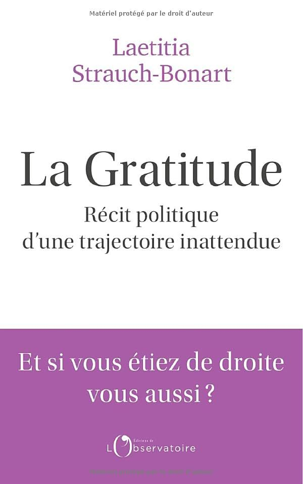 La gratitude : récit politique d'une trajectoire inattendue