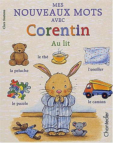 Mes nouveaux mots avec Corentin : au lit