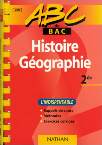 abc du bac histoire et géographie, niveau seconde