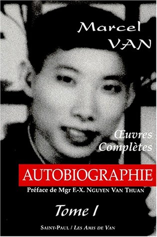 oeuvres complètes : tome 1, autobiographie