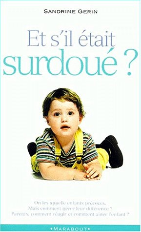 Et s'il était surdoué !