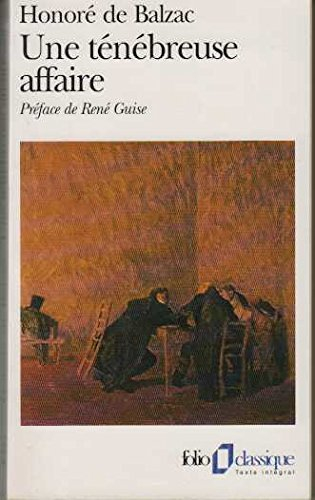 la duchesse de langeais ,: [and], une ténébreuse affaire