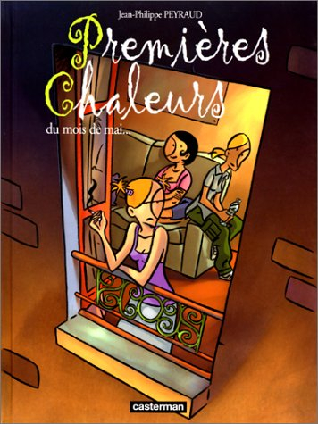 Premières chaleurs. Vol. 1. Premières chaleurs du mois de mai