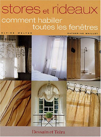 Stores et rideaux : comment habiller toutes les fenêtres