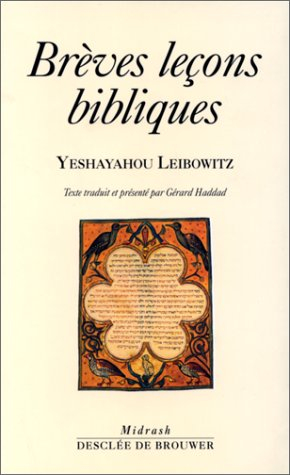 Brèves leçons bibliques : remarques sur la Parashah de la semaine