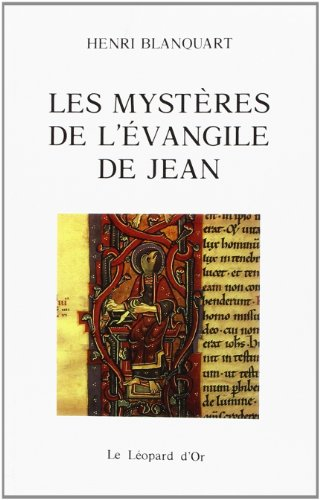 Les mystères de l'Evangile de Jean