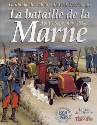 La bataille de la Marne, août-septembre 1914