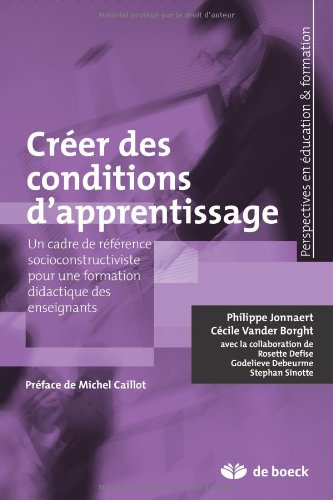 Créer des conditions d'apprentissage : un cadre de référence socioconstructiviste pour une formation