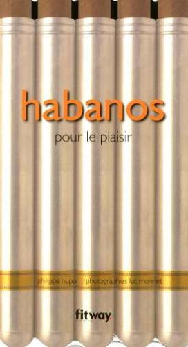 Habanos : pour le plaisir