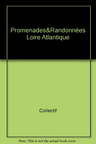 Promenades et randonnées en Loire-Atlantique