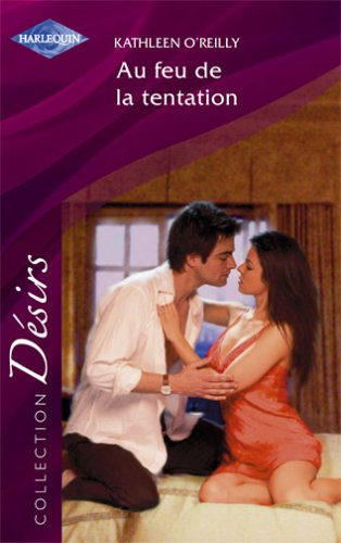 Au feu de la tentation