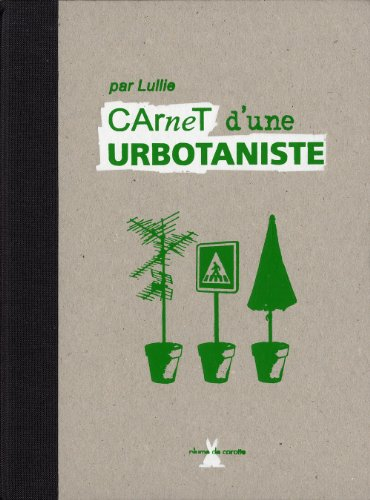 Carnet d'une urbotaniste