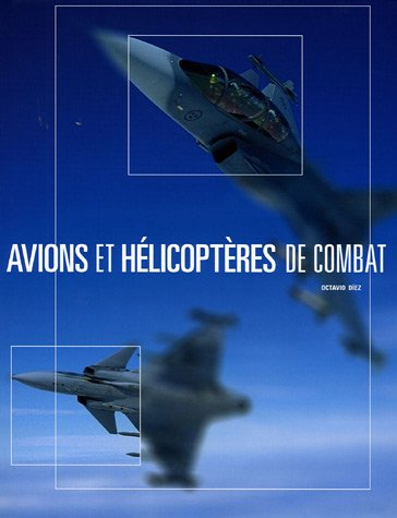Avions et hélicoptères de combat