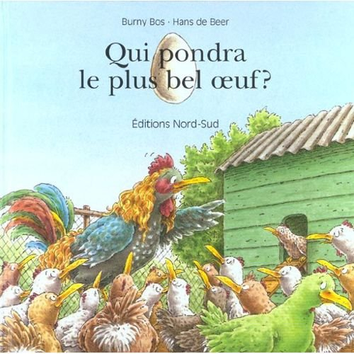 Qui pondra le plus bel œoeuf ?