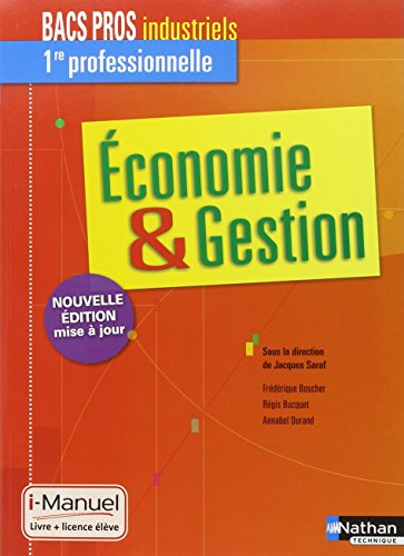 Economie et gestion, 1re bacs pros industriels